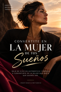 Convertite en la mujer que siempre soñaste♥